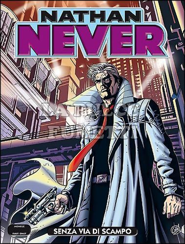NATHAN NEVER # 288: SENZA VIA DI SCAMPO
